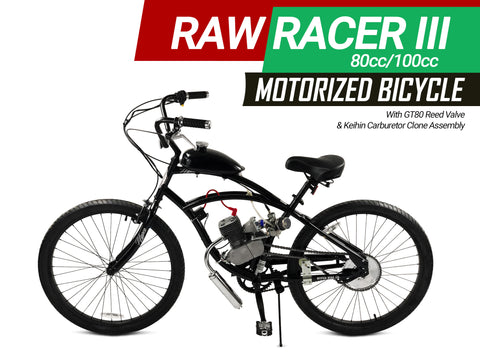 Raw Racer III 80cc/100cc Motorized Bicycle